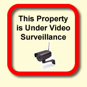 This Property is Under Video Surveillance